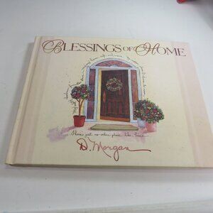 D. Morgan Blessing of Home Hardback Book Great gift for new homeowner